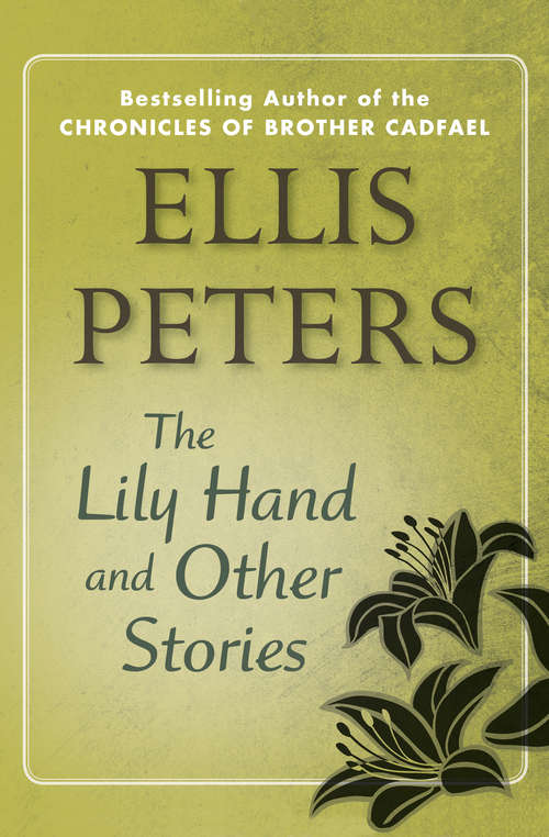 Book cover of The Lily Hand and Other Stories: And Other Stories