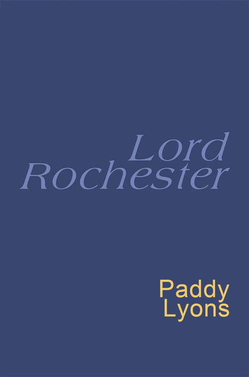 Book cover of Lord Rochester: Everyman's Poetry