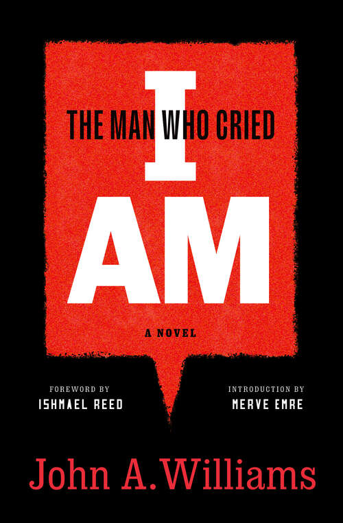 Book cover of The Man Who Cried I Am: A Novel