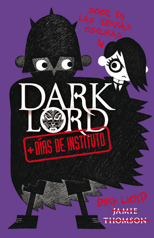 Book cover of Dark Lord. + días de instituto