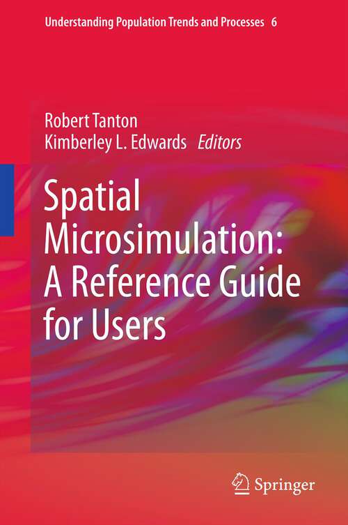 Book cover of Spatial Microsimulation: A Reference Guide for Users