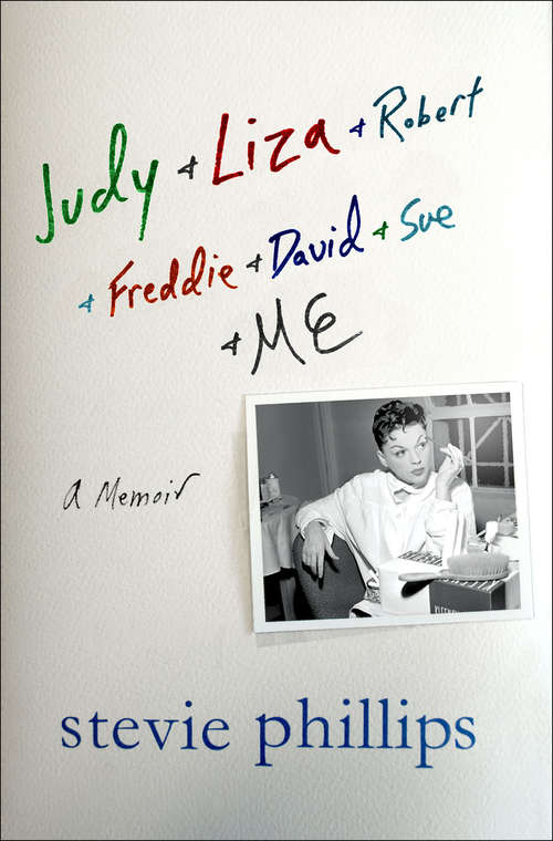 Book cover of Judy & Liza & Robert & Freddie & David & Sue & Me...