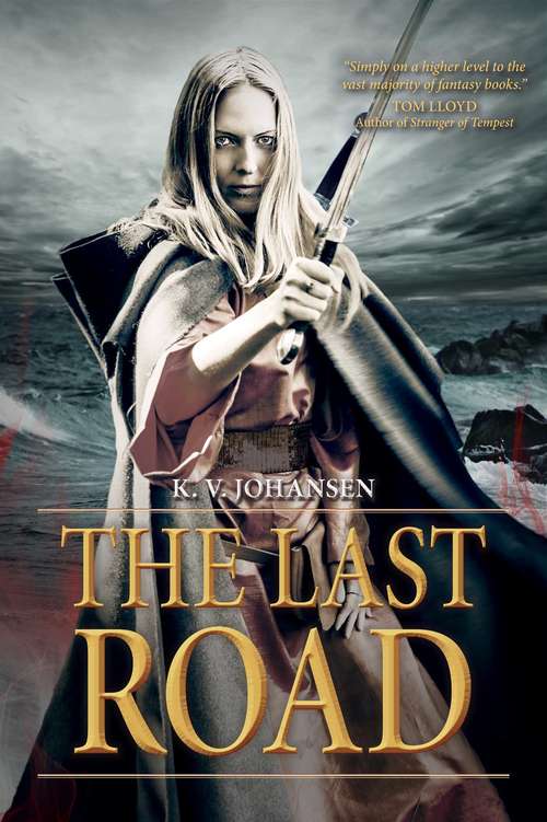 Book cover of The Last Road (Gods of the Caravan Road #5)