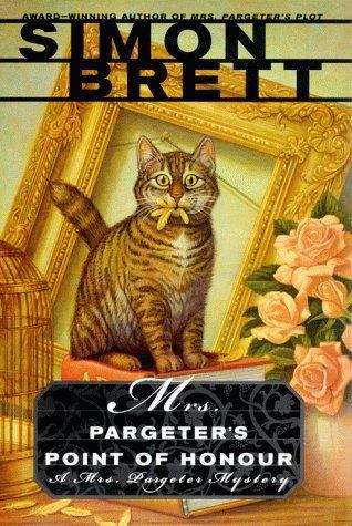 Mrs. Pargeter's Point of Honour (A Mrs. Pargeter Mystery #6)
