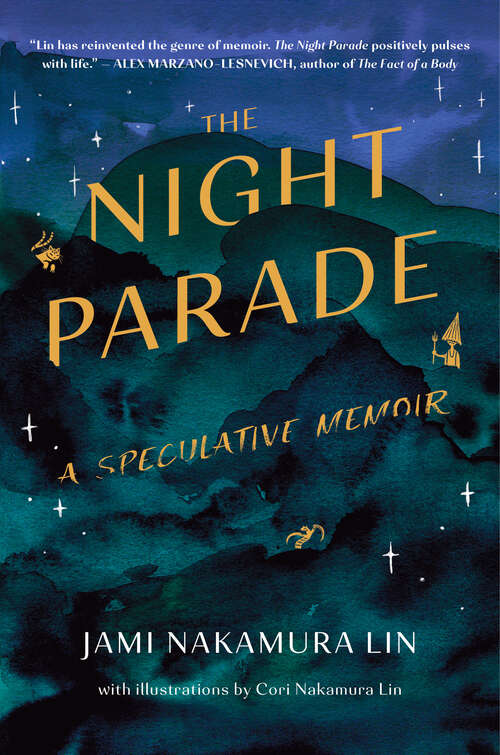 Book cover of The Night Parade: A Speculative Memoir