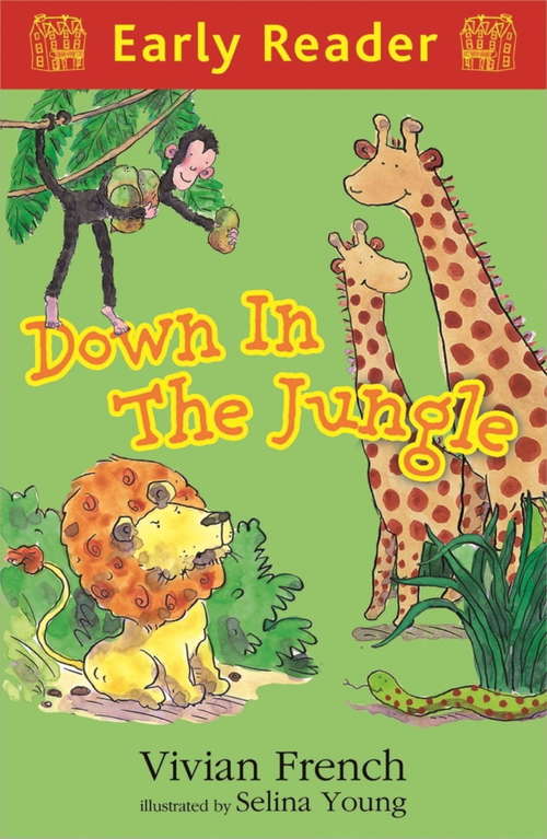 Book cover of Down in the Jungle (Early Reader)