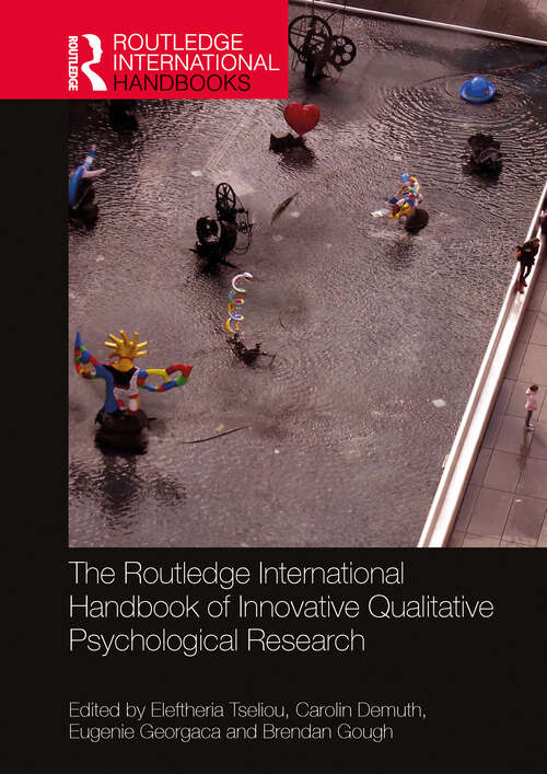 Book cover of The Routledge International Handbook of Innovative Qualitative Psychological Research (Routledge International Handbooks)