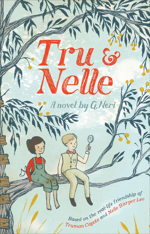 Book cover of Tru & Nelle: A Christmas Holiday Book For Kids (Tru And Nelle Ser.)