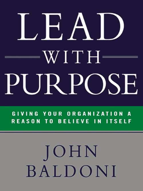 Book cover of Lead With Purpose