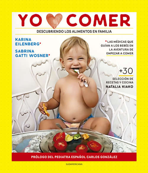 Book cover of Yo amo comer: Descubriendo los alimentos en familia