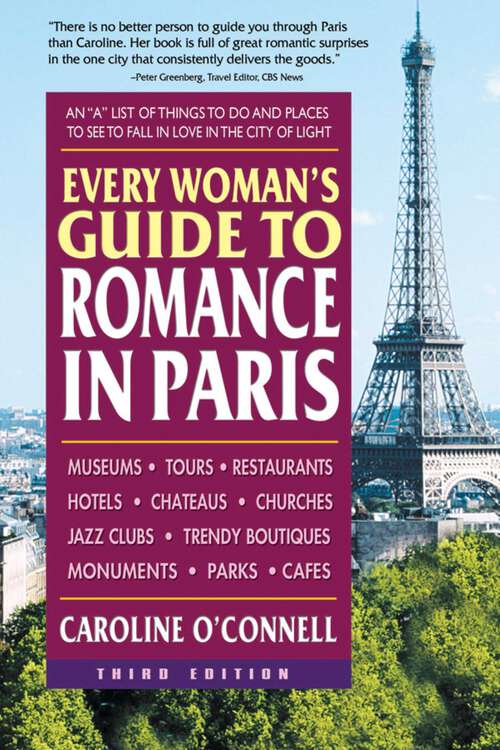 Book cover of Every Woman's Guide to Romance in Paris (3rd Edition)