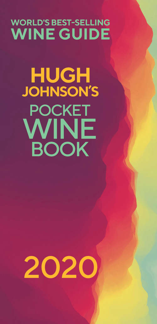 Book cover of Hugh Johnson's Pocket Wine 2020: The no 1 best-selling wine guide