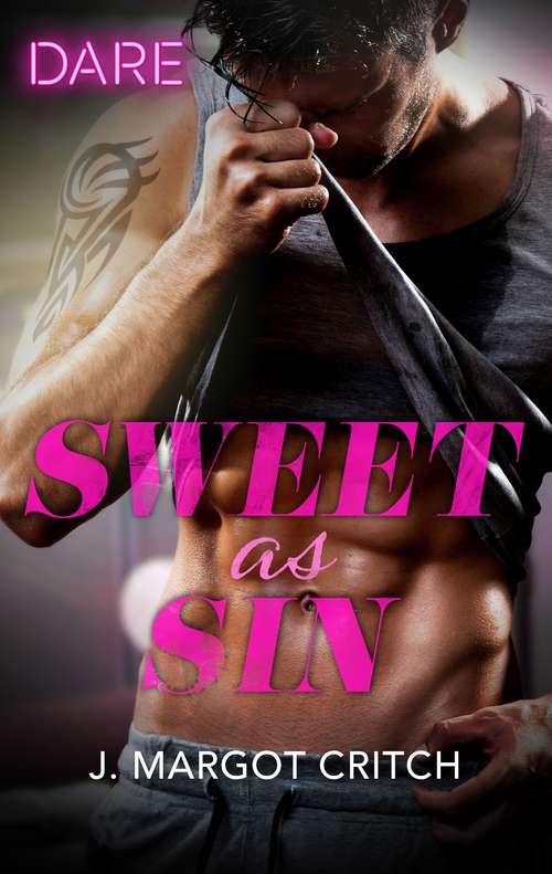 Book cover of Sweet as Sin: Stripped / Sweet As Sin (Original) (Sin City Brotherhood #3)