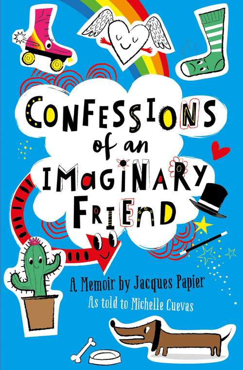 Book cover of Confessions of an Imaginary Friend