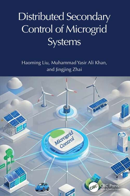 Book cover of Distributed Secondary Control of Microgrid Systems (1)