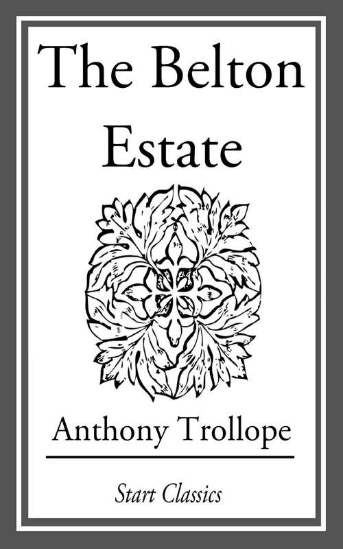 Book cover of The Belton Estate