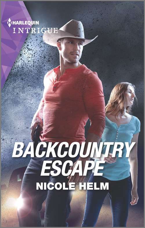 Backcountry Escape: What She Knew (rushing Creek Crime Spree) / Backcountry Escape (a Badlands Cops Novel) (A Badlands Cops Novel #3)