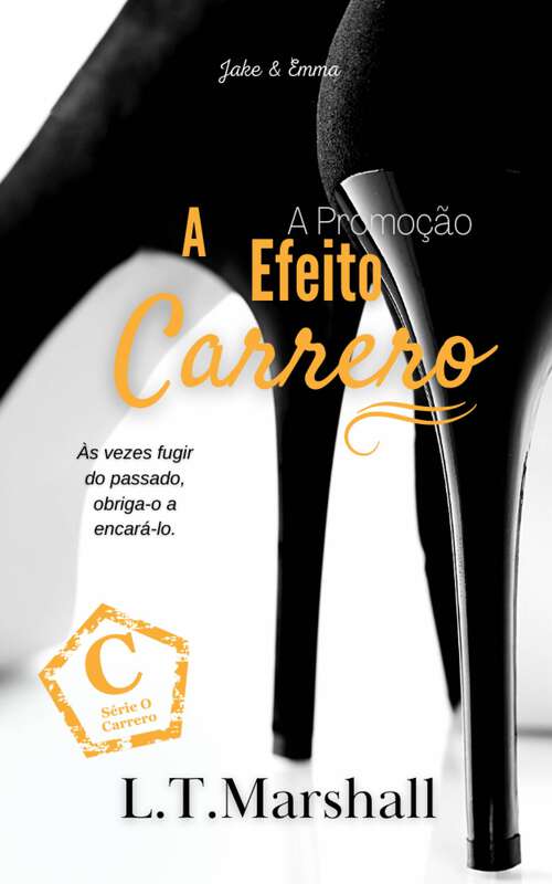 Book cover of O Efeito Carrero: A Promoção