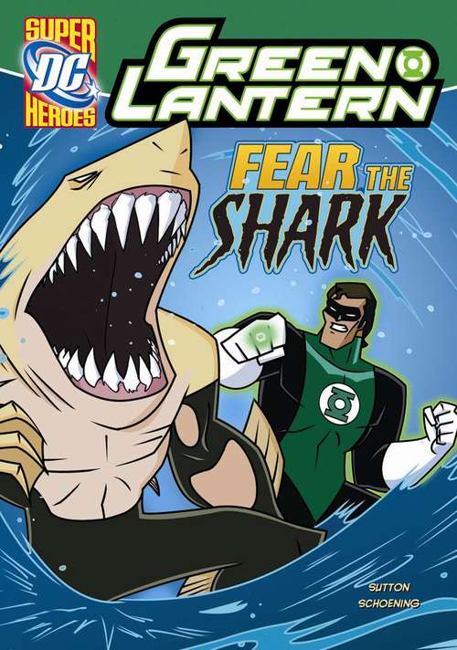 Fear The Shark (Green Lantern)