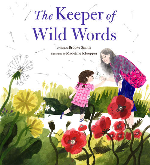 Book cover of The Keeper of Wild Words: (nature For Kids, Exploring Nature With Children)