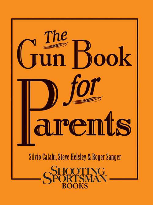 Book cover of The Gun Book for Parents