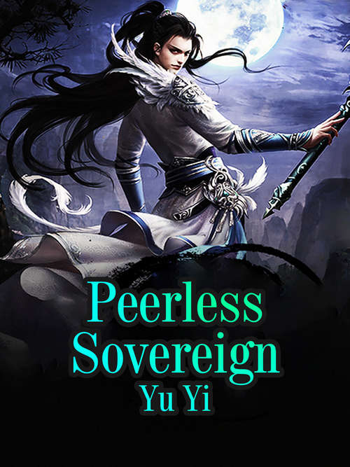 Book cover of Peerless Sovereign: Volume 3 (Volume 3 #3)
