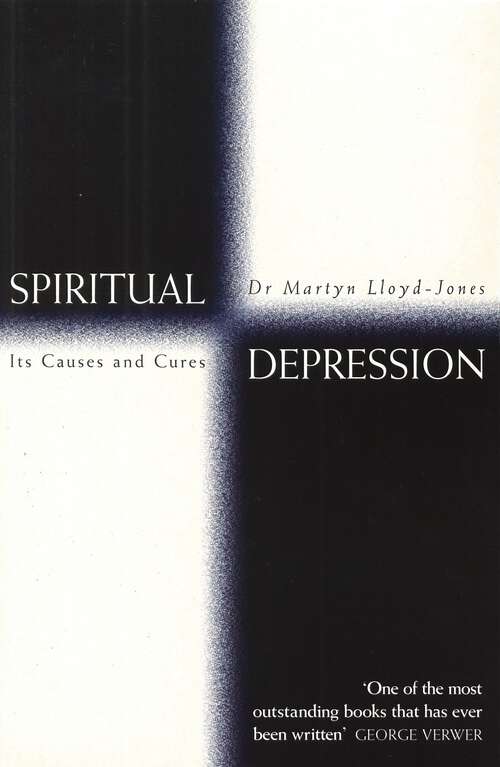 Book cover of Spiritual Depression: Its Causes and Cures