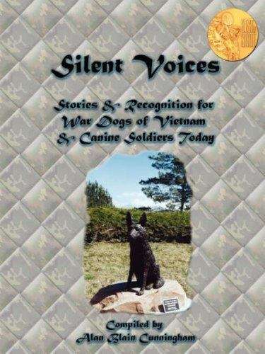 Book cover of Silent Voices: Stories and Recognition for War Dogs of Vietnam and Canine Soldiers Today