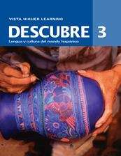 Book cover of Descubre: Lengua y cultura del mundo hispánico, [Level] 3