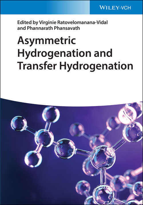 Book cover of Asymmetric Hydrogenation and Transfer Hydrogenation