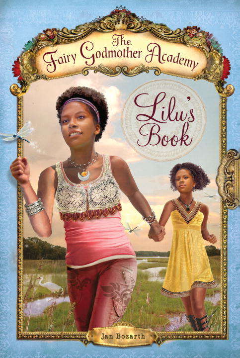 Book cover of The Fairy Godmother Academy #4: Lilu's Book