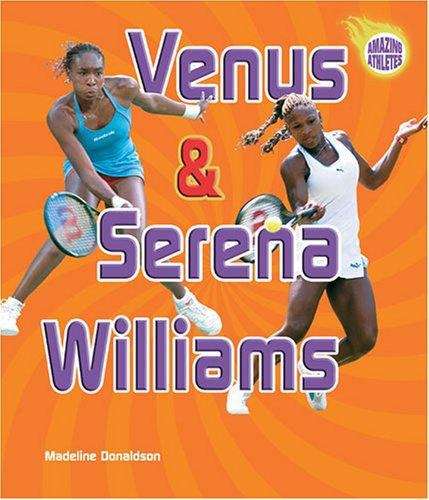 Book cover of Venus and Serena Williams