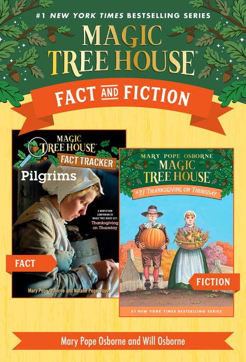 Magic Tree House Fact & Fiction: Thanksgiving (Magic Tree House (R))
