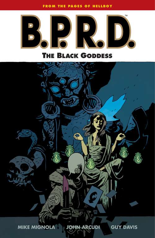 Book cover of B.P.R.D. Volume 11: The Black Goddess (B.P.R.D)