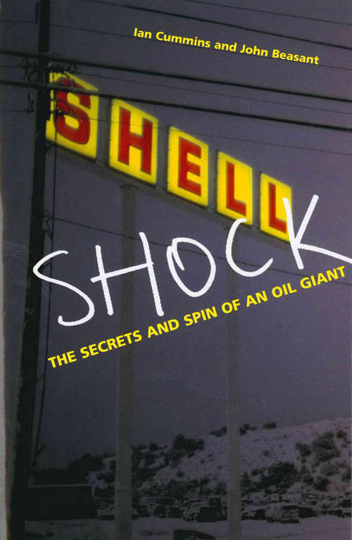 Book cover of Shell Shock: The Secrets And Spin Of An Oil Giant