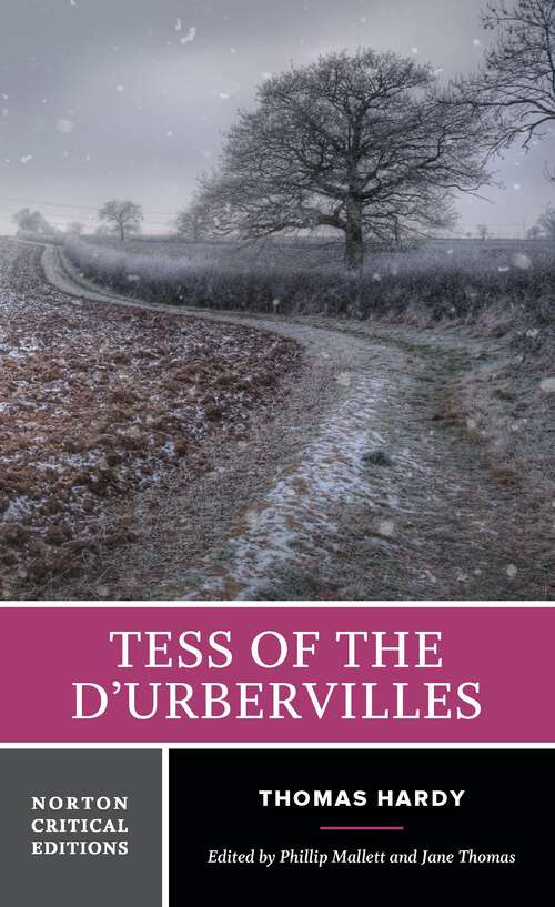 Book cover of Tess of the d'Urbervilles: A Norton Critical Edition (First Edition) (Norton Critical Editions)