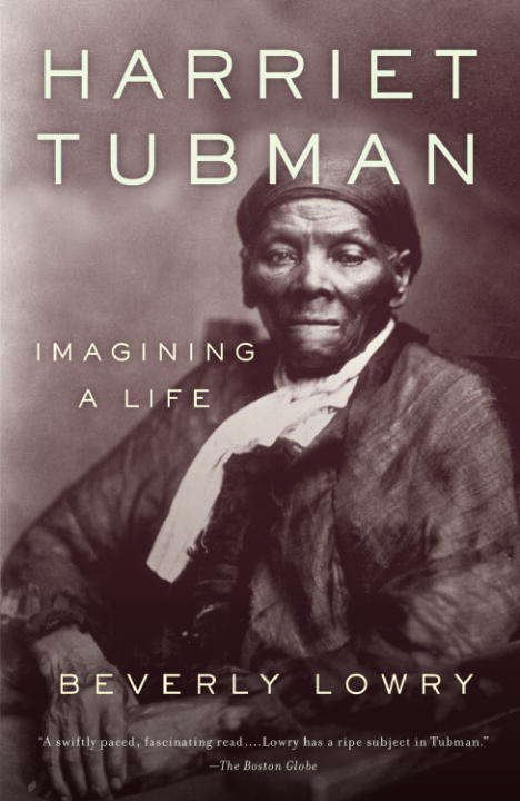 Book cover of Harriet Tubman: Imagining a Life