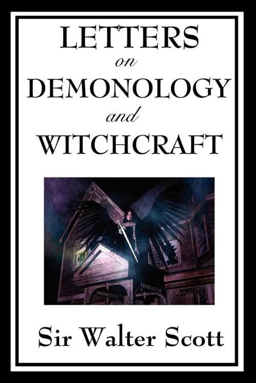 Book cover of Letters on Demonology and Witchcraft