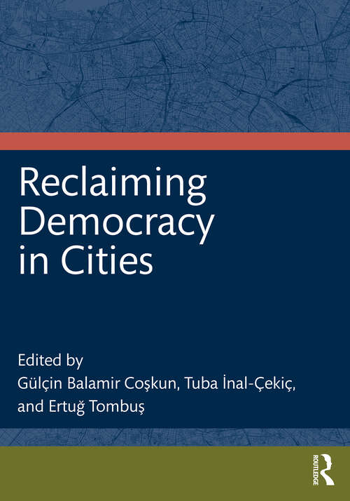 Book cover of Reclaiming Democracy in Cities