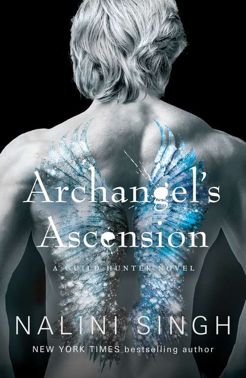 Book cover of Archangel's Ascension (The Guild Hunter Series)