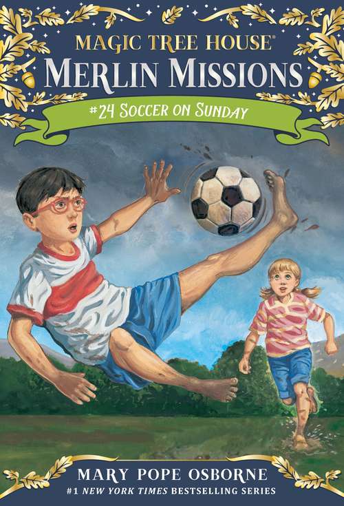 Book cover of Soccer on Sunday (Magic Tree House Merlin Mission  #24)