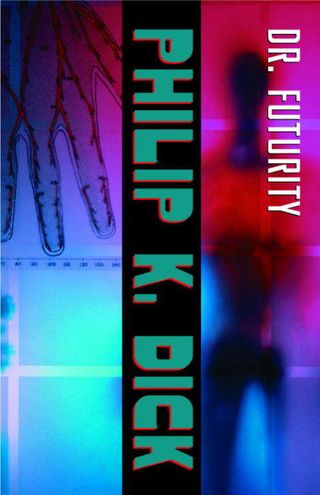 Book cover of Dr. Futurity