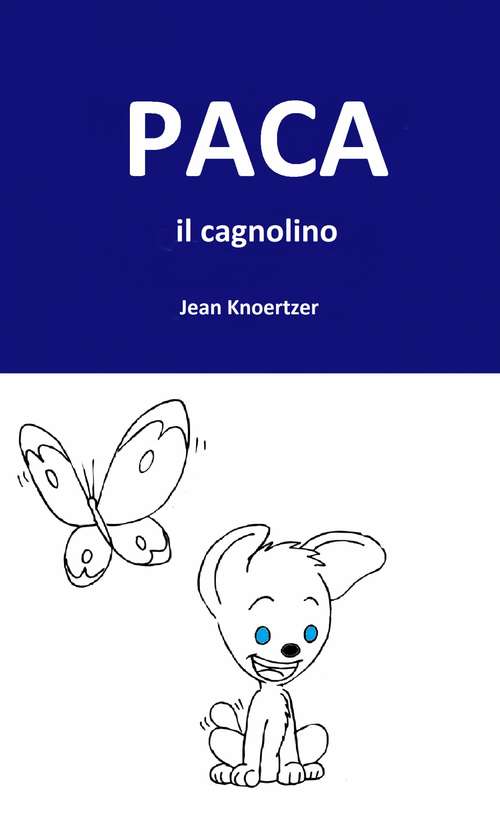 Book cover of Paca, il cagnolino