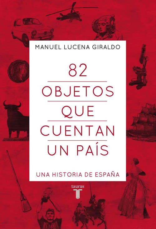 Book cover of 82 objetos que cuentan un país