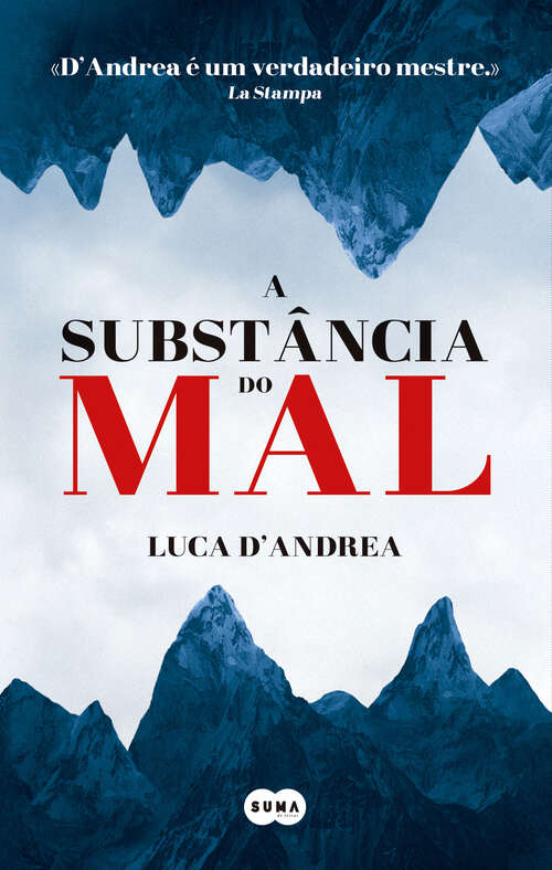 Book cover of A substância do mal