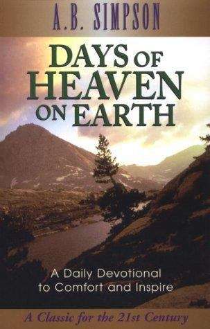 Book cover of Days of Heaven on Earth
