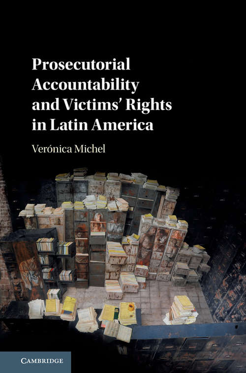 Book cover of Prosecutorial Accountability and Victims' Rights in Latin America