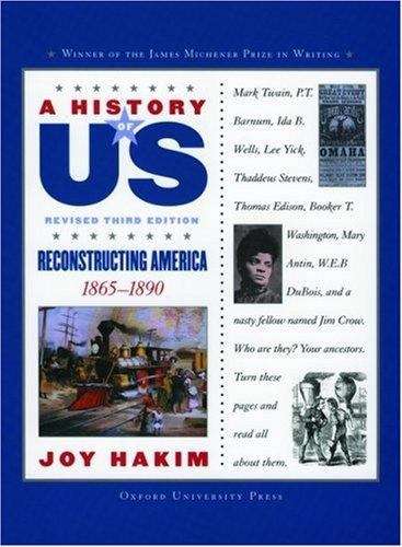 Book cover of Reconstructing America: 1865-1890 (A History of Us #7)