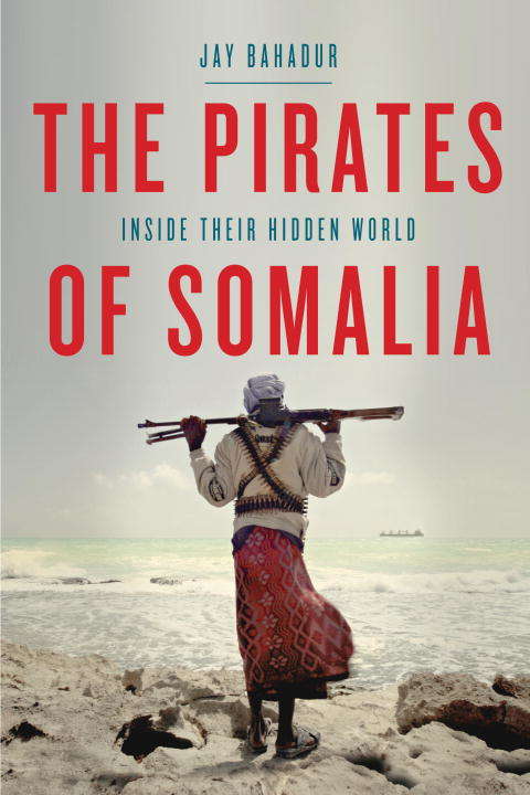 Book cover of The Pirates of Somalia