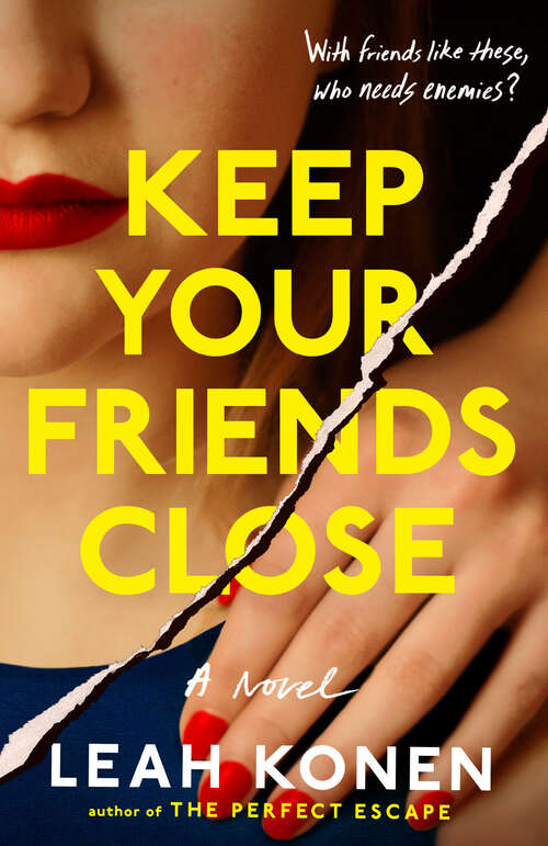 Book cover of Keep Your Friends Close